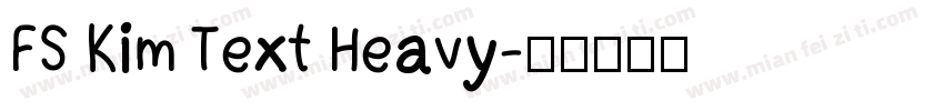 FS Kim Text Heavy字体转换